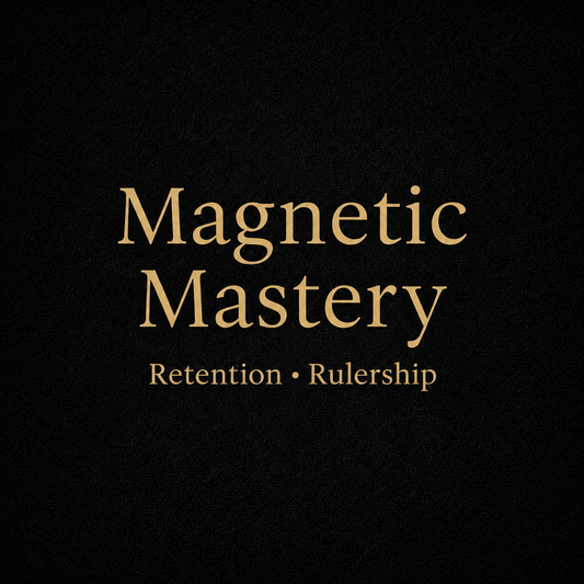 Magnetic Mastery – The Blueprint for Invisible Power That Attracts Everything
